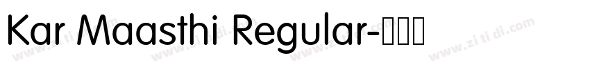 Kar Maasthi Regular字体转换